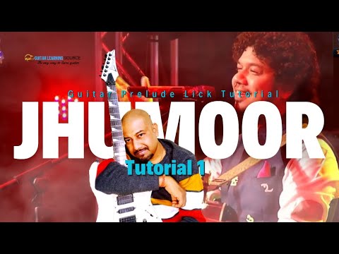 JHUMOOR GUITAR PRELUDE LICK TUTORIAL BY JITU SHIVAM (PART 1)