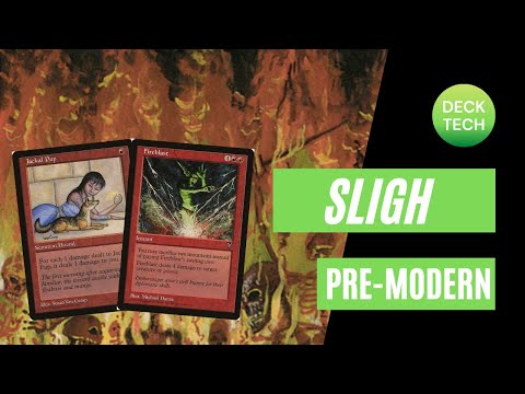 PREMODERN MTG: SLIGH BURN Deck Tech