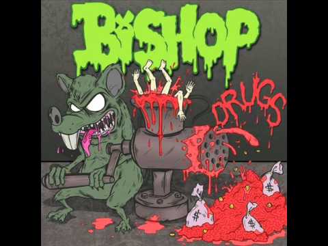 X Bishop X - Drugs 2008 (Full Album)