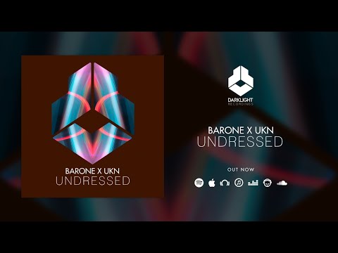 BARONE x UKN - UNDRESSED [Official Music Video]