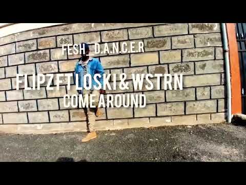 flipz ft loski & wstrn-come around (official dance video)