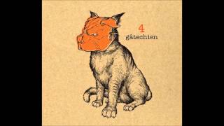 Gâtechien - Ménage à Trois