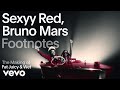 Sexyy Red Bruno Mars The Making Of Fat Juicy Wet Vevo Footnotes