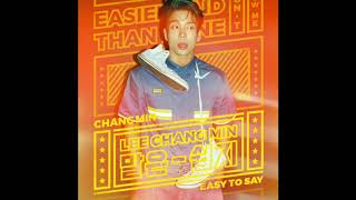 [Audio] 이창민 - 말은 쉽지, Lee Chang Min - Easy To Say
