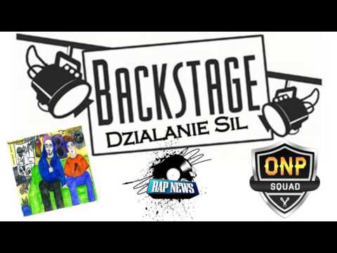 4.ONP Squad - Działanie Sił (BackStage) Odsłuch