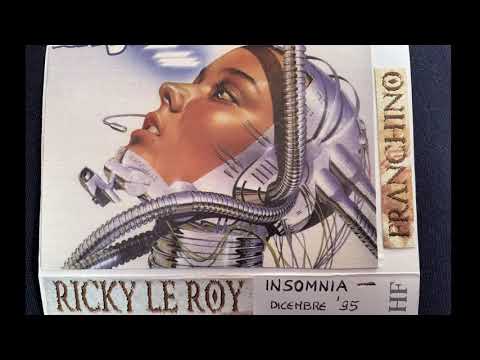 Ricky le roy e Franchino, Insomnia, 16 dicembre 95