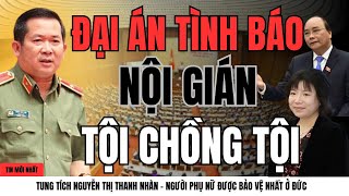 [PODCAST] Bí Ẩn Tung Tích Nguyễn Thị Thanh Nhàn – Thực Hư Người Phụ Nữ Được Bảo Vệ Nhất Ở Đức 