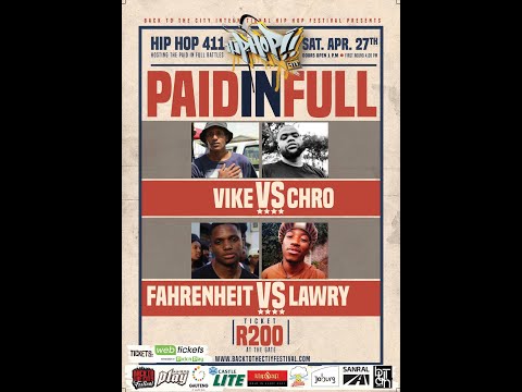 Hip Hop 411/Back To The City Presents - Paid In Full (Rap Battles)
