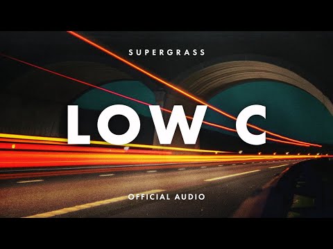 Supergrass - Low C (Official Audio)