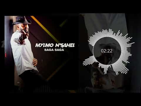 Mylmo N'sahel - Saga Saga ( Audio Officiel )