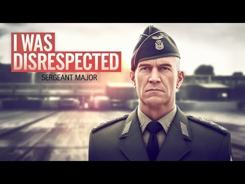 The Sergeant Major wouldn’t salute me...