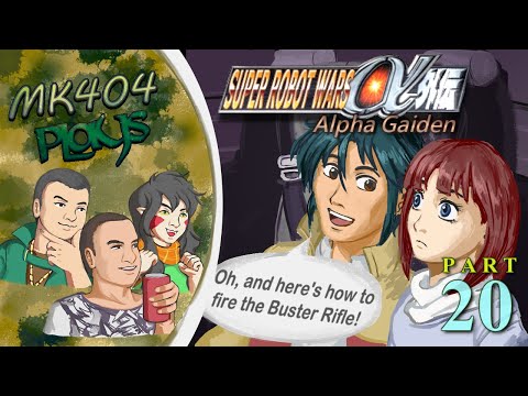 MK404 Plays Super Robot Wars Alpha Gaiden PT20 - Sense of Vertigo[Ep. 19A 1/2]