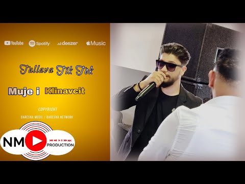 Muja i Klinavcit - Tallava Tik Tok HIT ( Official Audio )