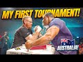 AUSTRALIA! MY FIRST ARM WRESTLING TOURNAMENT EXPERIENCE!