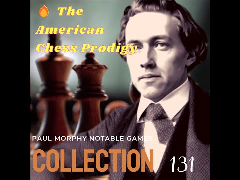 131 Adolf Anderssen   Paul Morphy 1858