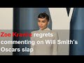 Zoe Kravitz Regrets Commenting On Will Smith S Oscars Slap