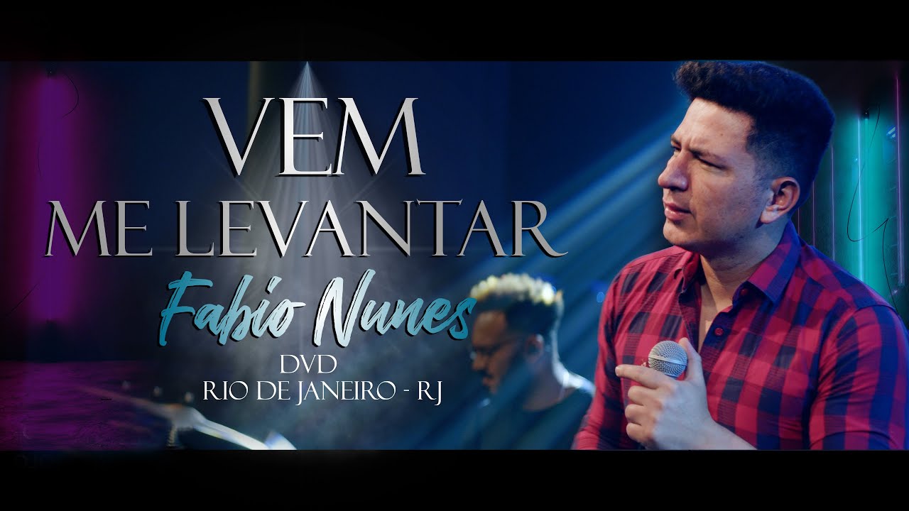 Vem me Levantar - Fabio Nunes