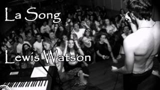La Song - Lewis Watson - Cover