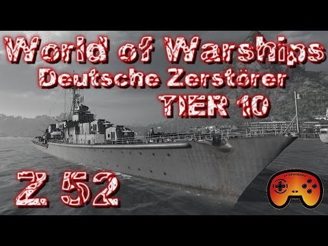 Z-52 - Tier 10 der Deutschen Zerstörer vorgestellt - World of Warships - German Destroyer