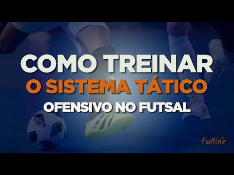 COMO TREINAR O SISTEMA TÁTICO NA INICIAÇÃO DO FUTSAL