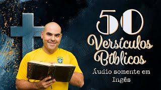 Versículos em Inglês para aprender 50 | Aprenda Inglês com a bíblia | English Audio Only