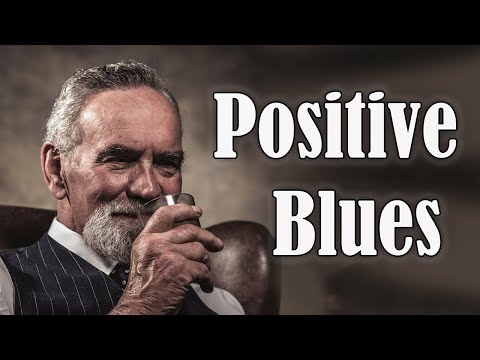 Positive Blues - Good Mood Blues Music for Happy Morning