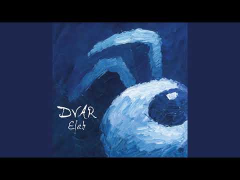 Dvar - Elah // ALBUM Best Quality //
