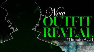 【OUTFIT REVEAL】 ACT II 【NIJISANJI EN | Zeal Ginjoka】