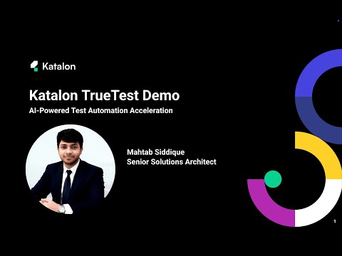 Revolutionising Test Automation with Katalon TrueTest | AI-Powered Intelligent Testing