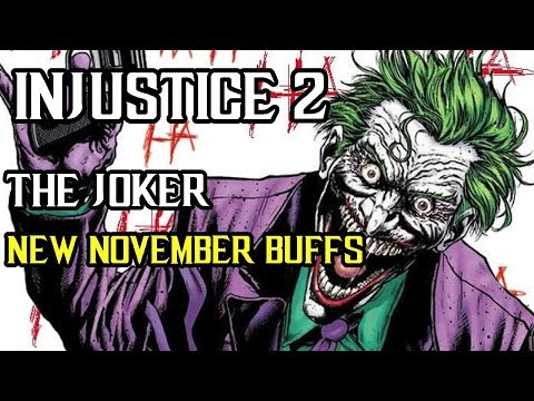Injustice 2 - Joker Buffs for NEW November Patch