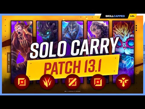 The BEST SOLO CARRY Champions for EVERY ROLE on PATCH 13.1 - Season 13