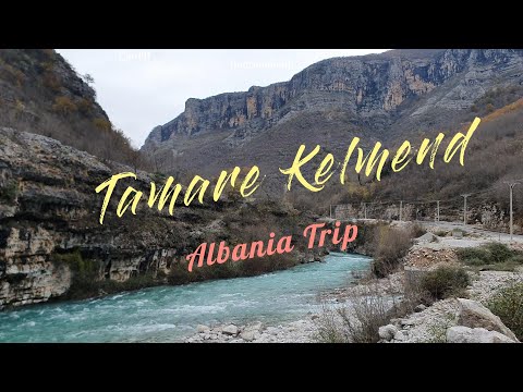 Trip to Tamarë | Kelmend