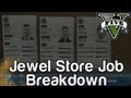 GTA 5 Jewel Store Job Breakdown How To Earn The Most Money During Your First Heist