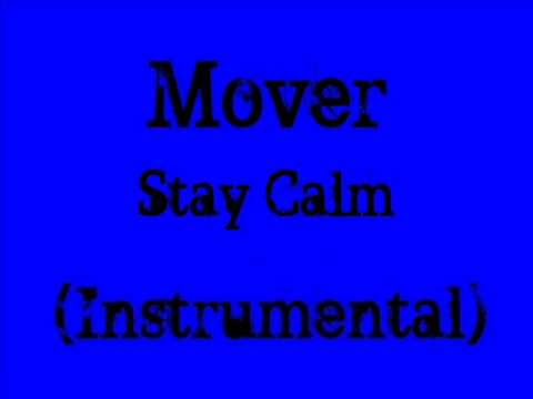 Mover - Stay Calm