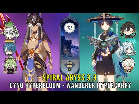 C1 Cyno Hyperbloom and C1 Wanderer Hypercarry - Genshin Impact Abyss 3.3 - Floor 12 9 Stars