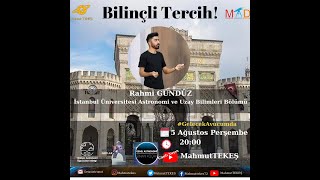 #GelecekAvucumda - Bilinçli Tercih! İstanbul Üniversitesi Astronomi ve Uzay Bili