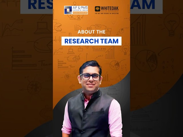 What sets the @whiteoakcapital research team apart? | Mr. Vaibhav Chugh | AIF & PMS Experts India