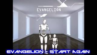 Evangelion - Start Again