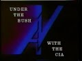 Under The Bush Senior With The CIA 1989 1 Of 10