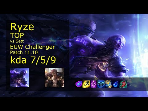 Ryze Top vs Sett - EUW Challenger 7/5/9 Patch 11.10 Gameplay