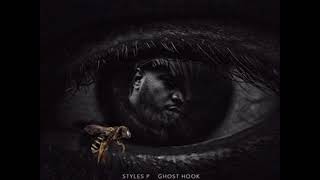 Styles P - Ghost Hook