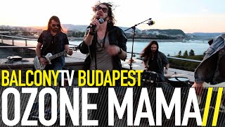 OZONE MAMA - GOOD TIMES ROLL (BalconyTV)