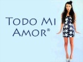TODO MI AMOR. BELANOVA