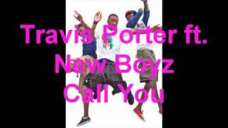 Travis Porter - Call You (Lyrics In Description)