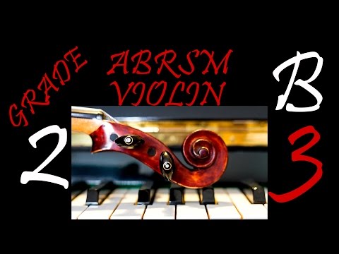 ABRSM Violin Exam 2016 - 2019 Grade 2 B3 The Flower of the Quern - Scott Skinner (Slow)