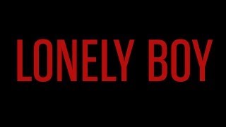 LONELY BOY - Feature Film Official Trailer