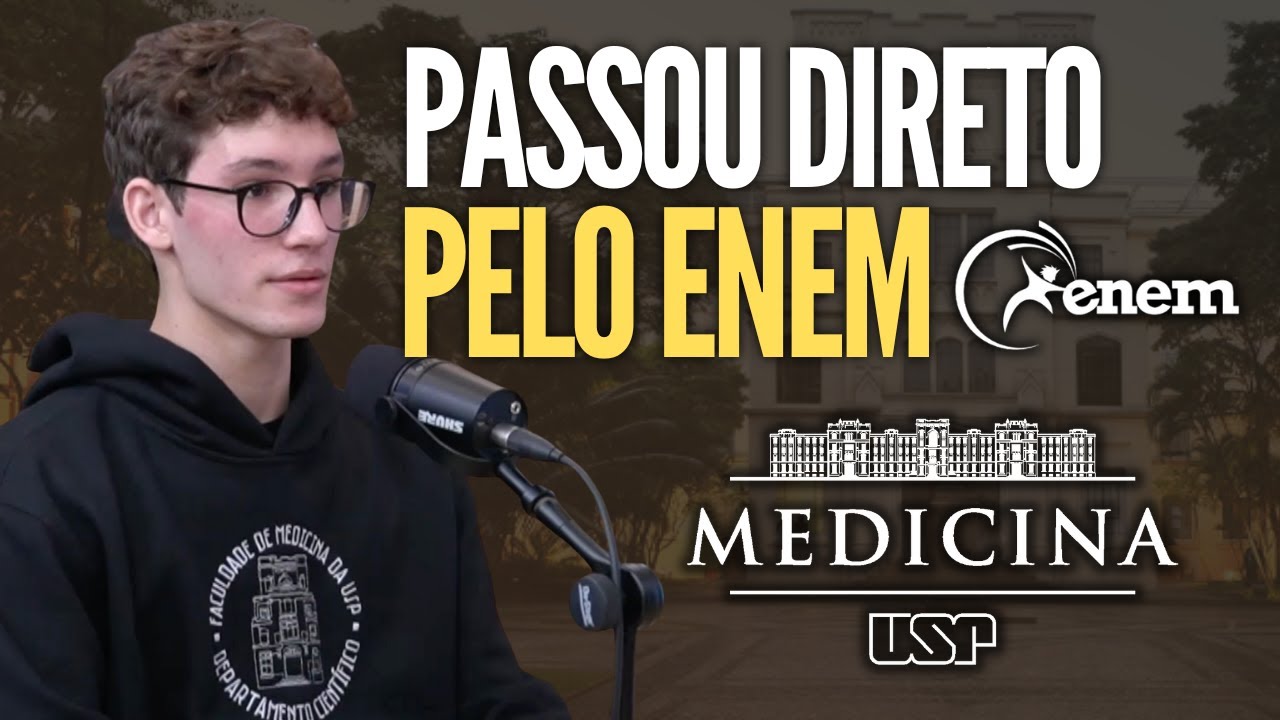 #30 Ele passou na MEDICINA USP pelo ENEM direto do terceiro ano | Renan Campos
