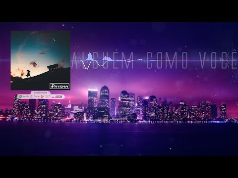 Prysma - Alguém Como Você (Lyric Video)