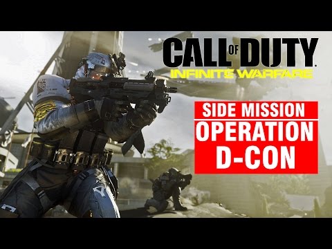 Call of Duty: Infinite Warfare [Side Mission - Operation D-CON] Campaign Gameplay Walkthrough COD IW