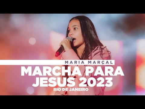 Maria Marçal - Marcha para Jesus 2023 - Rio de Janeiro (Apresentação Completa - Ao Vivo)